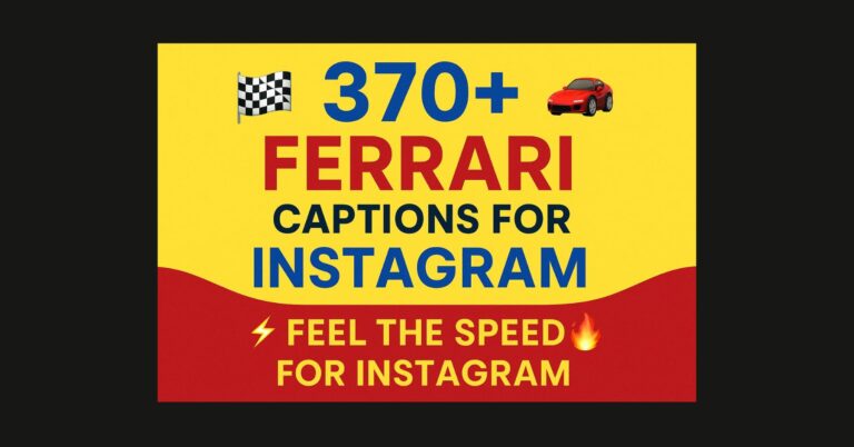 370+ Ferrari Captions for Instagram to Feel the Speed